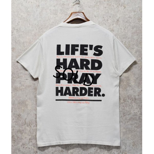 画像4: 【90's】USA製【ビンテージ】【LIFE’S HARD PRAY HARDER】【白】【Ｔシャツ】【サイズＬ】 